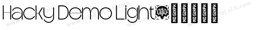 Hacky Demo Light字体转换